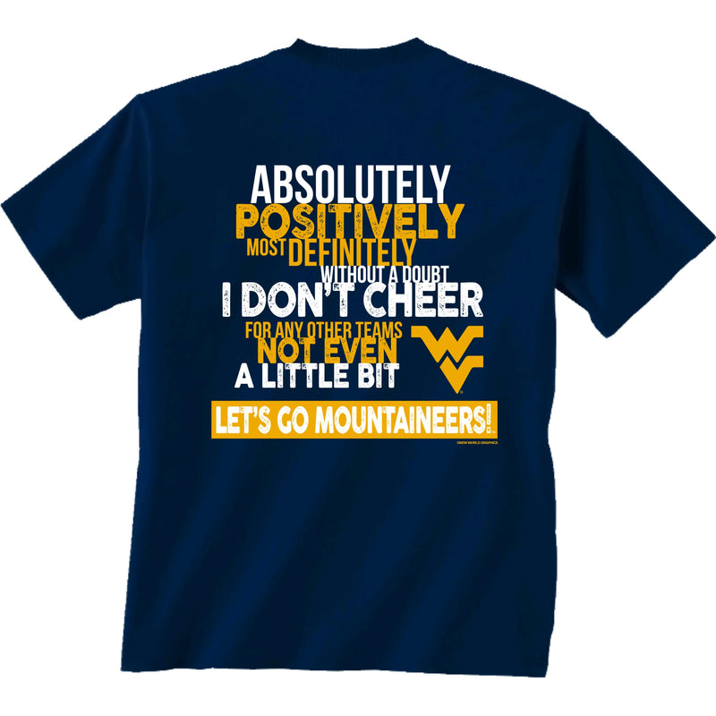 West Virginia Mountaineers Only West Virginia T-Shirt