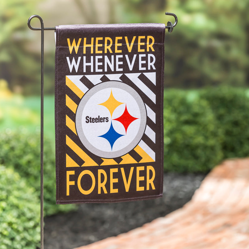 Pittsburgh Steelers - Wherever Whenever Forever Fan Outdoor Garden Flag